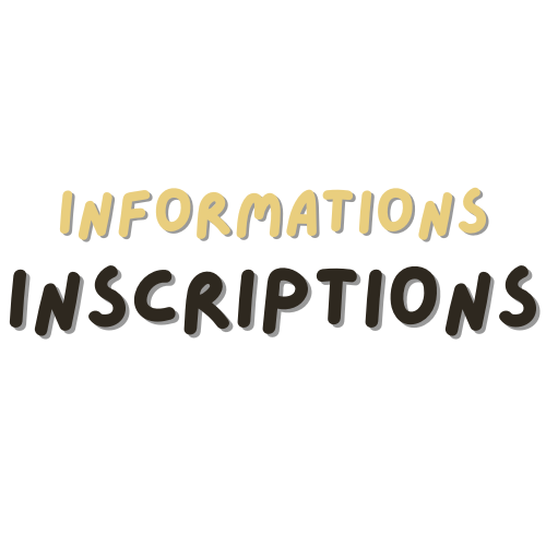 Informations Inscriptions
