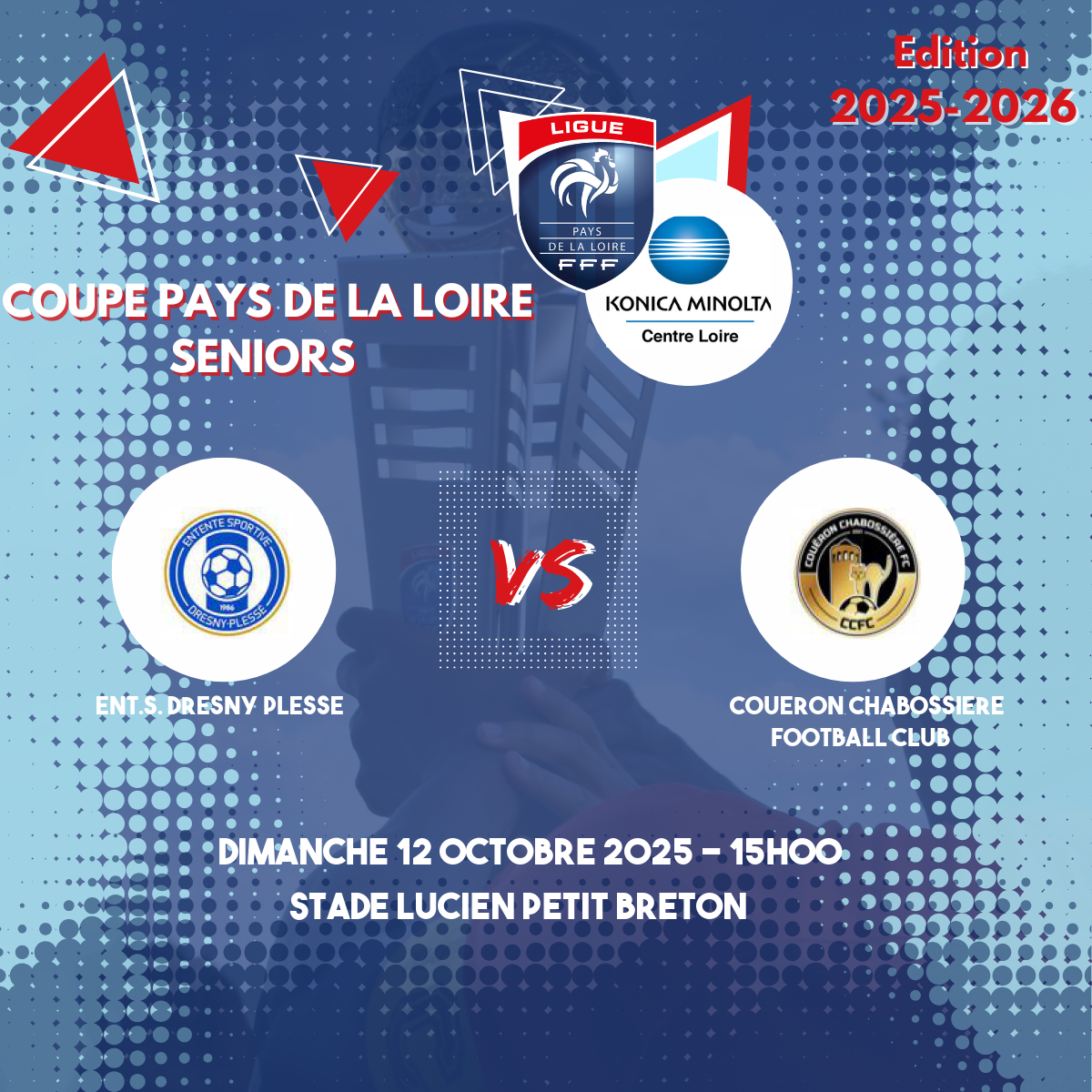 SENIORS A / DRESNY PLESSE( 4ème Tour Coupe Pays de Loire )