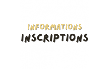 Informations Inscriptions